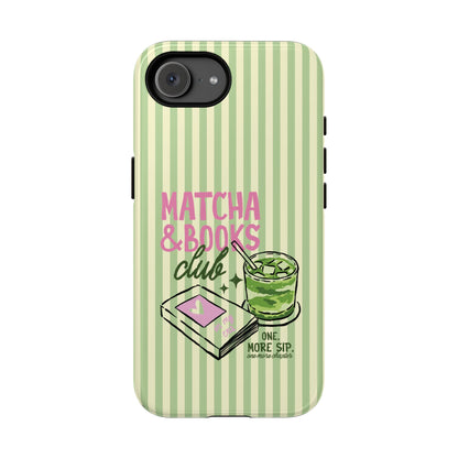 Matcha & Books Club tough phone case on an iPhone